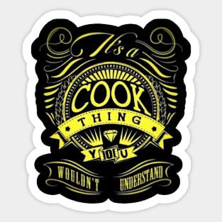 Qu'Ran Cook It's A Cook Thing Sticker